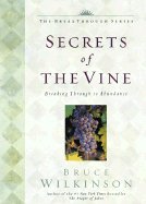 Secrets of the Vine (01) by Wilkinson, Bruce [Hardcover (2001)] used book depot