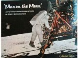 Man on the Moon: A Picture Chronology of Man in Space Exploration (Collector's Edition) used book depot