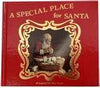 A Special Place for Santa: A Legend for Our Time [Hardcover] Pieper, Jeanne