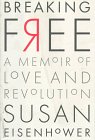 Breaking Free: A Memoir of Love and Revolution used book depot