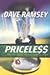 Priceless: StraightShooting, NoFrills Financial Wisdom [Hardcover] Dave Ramsey