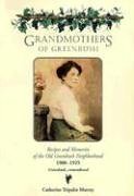 Grandmothers of Greenbush: Recipes and Memories of the Old Greenbush Neighborhood used book depot