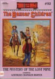 The Mystery of the Lost Mines (The Boxcar Children, Book 52) used book depot
