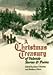 A Christmas Treasury of Yuletide Stories and Poems James Charlton and Barbara Gilson