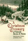 A Christmas Treasury of Yuletide Stories and Poems James Charlton and Barbara Gilson
