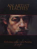 An Artist Teaches: Reflections on the Art of Painting Leffel, David A