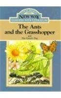 The Ants and the Grasshoppper: Blue Level 1 (New Way: Learning with Literature (Blue Level))