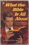 What the Bible is all About: An Easy to Understand Survey of the Bible used book depot