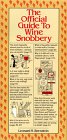 Official Guide to Wine Snobbery Bernstein, Leonard S