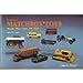 Lesneys Matchbox Toys: Regular Wheel Years, 19471969 With Price Guide MacK, Charlie