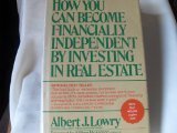 How You Can Be Financially Independent by Investing in Real Estate