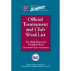 National Scrabble Association Official Tournament and Club Word List National Scrabble Association