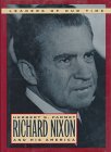 Richard Nixon and His America (Leaders of Our Times Series) used book depot