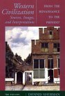 Western Civilizations: Sources, Images, and Interpretations, From the Renaissance to the Present used book depot