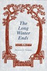 The Long Winter Ends (Great Lakes Books) used book depot