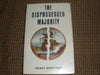 The dispossessed majority Wilmot Robertson