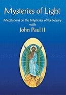 Mysteries of Light: Meditations on the Mysteries of the Rosary With John Paul II used book depot