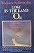 Lost in the Land of Oz: Befriending Your Inner Orphan and Heading for Home