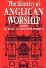 The Identity of Anglican Worship used book depot