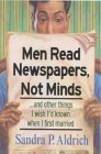 Men Read Newspapers, Not Minds