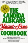 The Candida Albicans Yeast-Free Cookbook