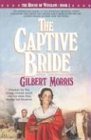 The Captive Bride (The House of Winslow #2) used book depot