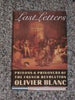 Last Letters: Prisons and Prisoners of the French Revolution 1793179400489 Blanc, Olivier