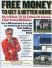 Free Money To Get A Better Home used book depot