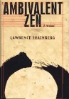 AMBIVALENT ZEN: A Memoir used book depot