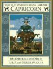 The Sun & Moon Signs Library: Capricorn December 22 to January 20