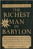 The Richest Man in Babylon: The Success Secrets of the Ancients Clason, George S