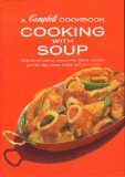 A Campbell Cookbook  Cooking With Soup [Hardcover] Carolyn Campbell, Home Economics Department, Campbell Soup Company, Camden, New Jersey