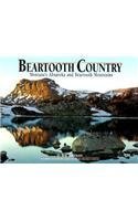 Beartooth Country: Montana's Absaroka and Beartooth Mountains (Montana Geographic Series) used book depot