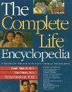 The Complete Life Encyclopedia: A Minirth Meier New Life Family Resource Minirth, Frank; Meier, Paul and Arterburn, Stephen