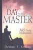 This Day with the Master [Hardcover] Dennis F Kinlaw