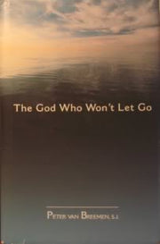 The God Who Won't Let Go used book depot