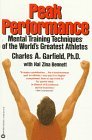 Peak performance: Mental training techniques of the world's greatest athletes used book depot