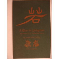 A River in Springtime: My Story of Li Yu in Myth and Poetry used book depot