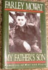 My Fathers Son: Memories of War and Peace Mowat, Farley