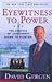 Eyewitness to Power by Gergen, David [Paperback] [Paperback] David Gergen