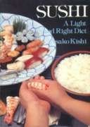 Sushi: A Light and Right Diet used book depot