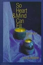 So Heart and Mind Can Fill: Reflections for Living used book depot