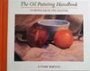 The Oil Painting Handbook Maiotti, Ettore