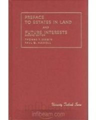 Bergin and Haskell's Preface to Estates in Land and Future Interests (University Treatise Series) used book depot