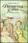 Presidential Wives used book depot