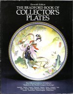 11th Edition The Bradford Book of Collector's Plates (The Bradford Book of Collector's Plates)