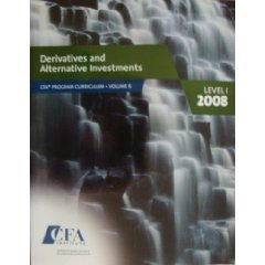 Derivatives and Alternative Investments Level 1 2008 Vol. 6