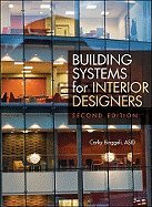 Building Systems for Interior Designers [Hardcover] [Paperback] Corky Binggeli