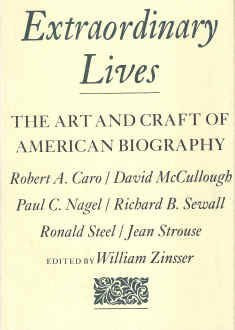 Extraordinary Lives, The Art and Craft of American Biography used book depot