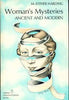 Womans Mysteries: Ancient and Modern M Esther Harding and C G Jung